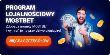 Program lojalnościowy Mostbet